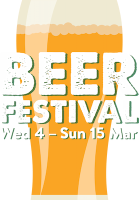 Beer festival from Wed 4 - Sun 15 March